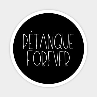 Pétanque Forever Magnet